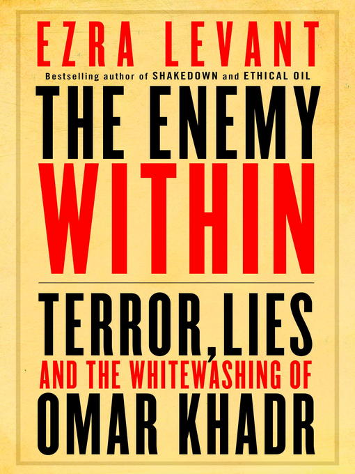 Title details for The Enemy Within by Ezra Levant - Available